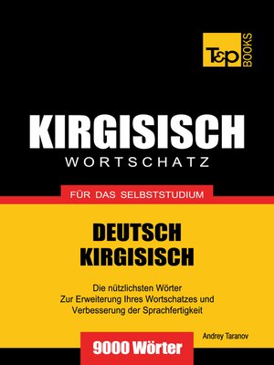 cover image of Wortschatz Deutsch-Kirgisisch für das Selbststudium